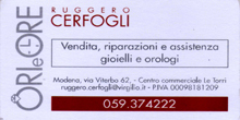 . Ori e ore-Vendita, riparazione ed assistenza gioielli ed orologi di ogni tipo. Via Viterbo, 62-Modena. Tel 059374222